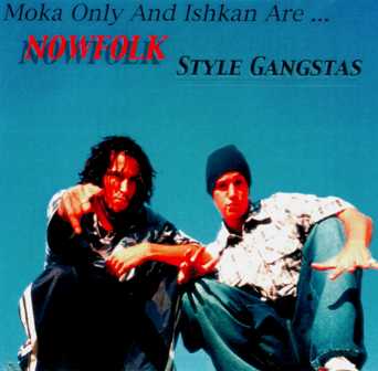 Nowfolk - Style Gangsters Nowfolk - Style Gangsters