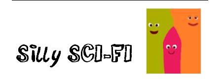 silly sci-fi
