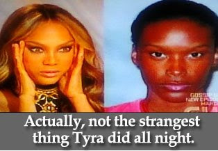 Top Model Tyra makes Teyona face Top Model Tyra makes Teyona face