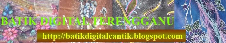 Batik Sutera Digital Dari Terengganu