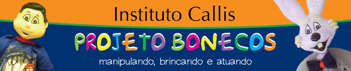 Instituto Callis - Projeto Bonecos