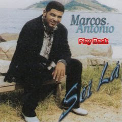 Marcos Antônio - Sei Lá(Play Back)