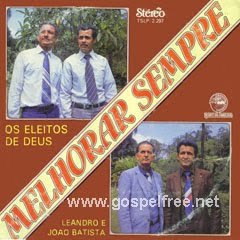 Os Eleitos de Deus - Melhorar Sempre