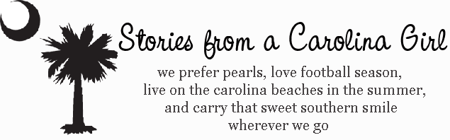 Stories from a Carolina Girl