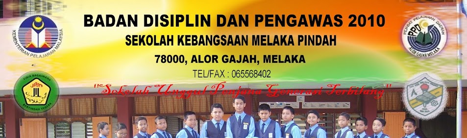 BADAN DISIPLIN DAN PENGAWAS SK MELAKA PINDAH, ALOR GAJAH, MELAKA