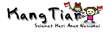 Kang Tiar: Blog Kang Tiar Mengucapkan Selamat Hari Anak Nasional