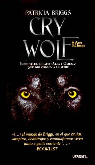 Alpha and Omega - Patricia Briggs Cry+Wolf