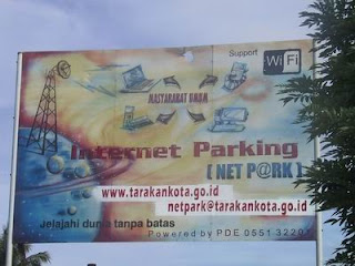 Tarakan Menuju Cyber City Dengan Netpark - Internet Parking - Komunitas Blogger Tarakan Tarakan Menuju Cyber City Dengan Netpark - Internet Parking - Komunitas Blogger Tarakan
