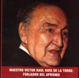 VICTOR RAÚL HAYA DE LA TORRE