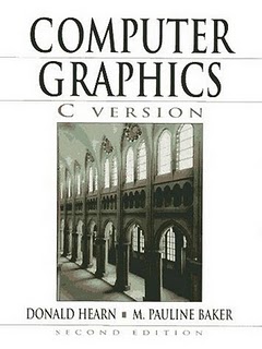 Computer Graphics C Version Baker, Donald, M. Pauline Hearn