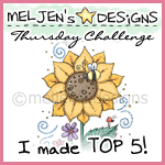 I Made Top 5 at Meljen's Designs!