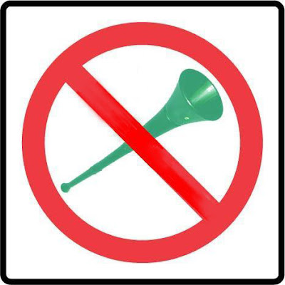 ban the vuvulela - NO vuvuzela