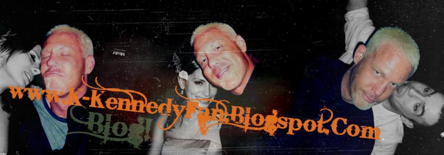 K-KENNEDYFAN.BLOGSPOT.COM >> Mr. Kennedy Blog!