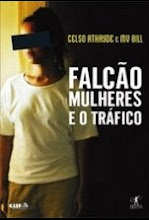 Falcão Mulheres e o Tráfico