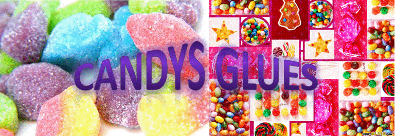 candys glues