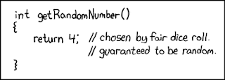 Obtido de um dado honesto - http://xkcd.com/221/