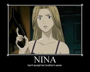 Wouldn't be the first time she shot her brother. Nina
