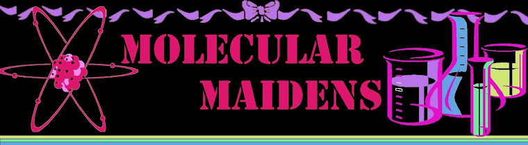Molecular Maidens