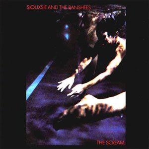 ¿Qué estáis escuchando ahora? - Página 20 Siouxsie+And+The+Banshees+-+The+Scream+%255B1978%255D