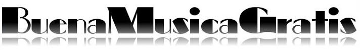 BUENAMUSICAGRATIS ESCUCHAR MUSICA EN LINEA - Musica online gratis - BUENA MUSICA GRATIS ONLINE