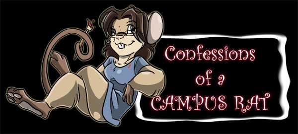 Confessions of a Campus Rat