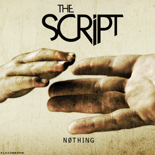 The Script - Nothing (FanMade Album Cover The Script. The Script - Nothing (FanMade