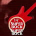 Super Bock Super Rock!!