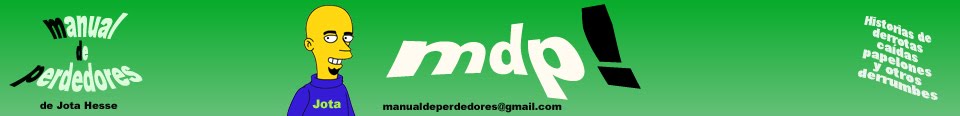 MdP! Manual de Perdedores