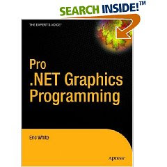Pro .NET 2.0 Graphics Programming