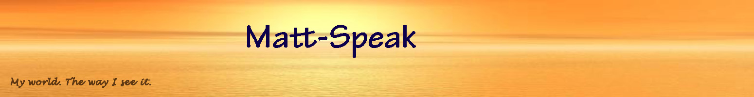 Matt-Speak