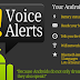 ANDROID APP// Voice Alerts 