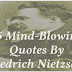 46 Mind-Blowing Quotes By Friedrich Nietzsche