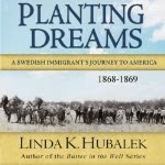Cover photo of Planting Dreams by Linda K. Hubalek
