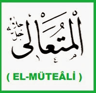 EL MÜTEÂLİ YÂ MÜTEÂLİ İsminin Zikir Sayısı 