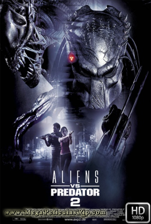 Alien Vs Depredador 2 [1080p] [Latino-Ingles] [MEGA]