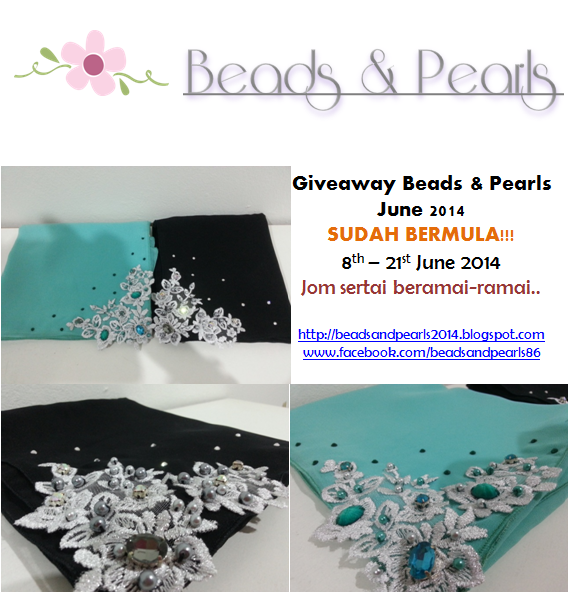 http://nadirahbtmohamad.blogspot.com/2014/06/giveaway-shawls-lace-beads-pearls-june.html