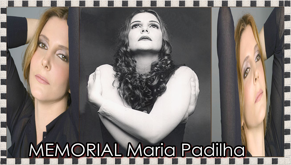 Memorial atriz Maria Padilha - 5 anos