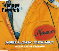 (1995) Mellow doubt: TEENAGE FANCLUB
