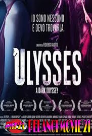 Trailer-Movie-Ulysses-A-Dark-Odyssey-2019 Trailer-Movie-Ulysses-A-Dark-Odyssey-2019