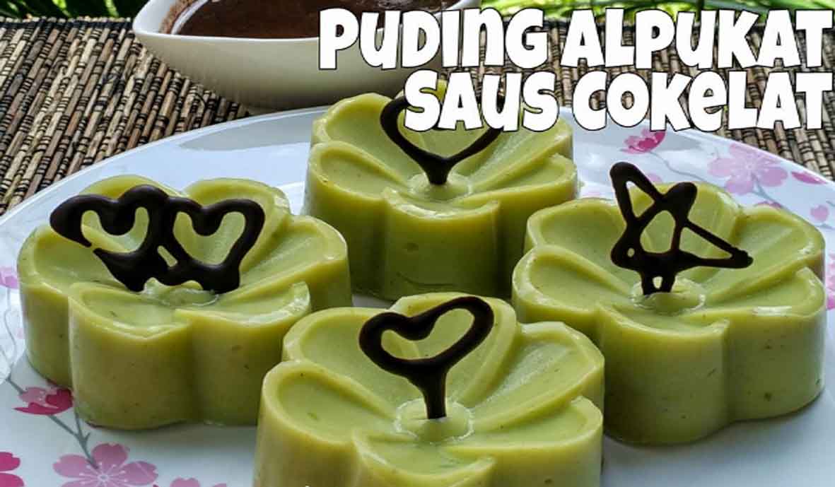 Resep Puding Alpukat Saus Cokelat Resep Puding Alpukat Saus Cokelat