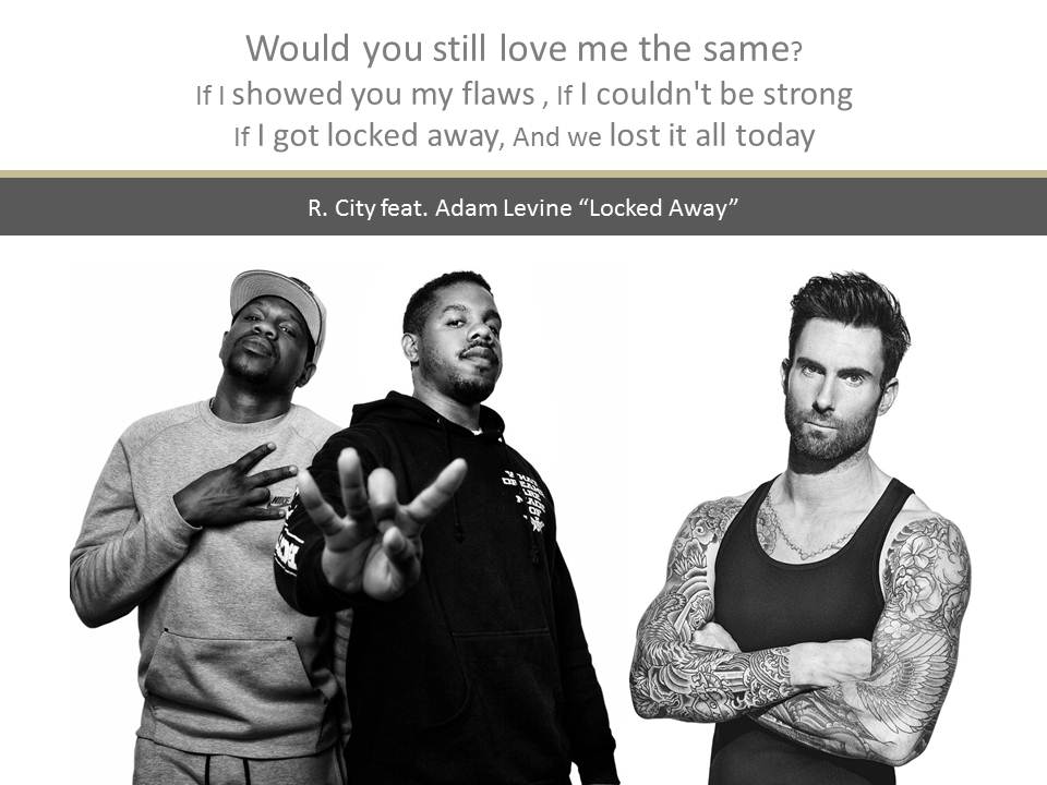 dwndaf-on at blog: R. City "Locked Away" lyrics (feat. Adam Levine)