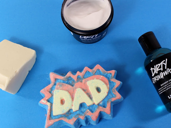 Lush Father's Day 2017 Review