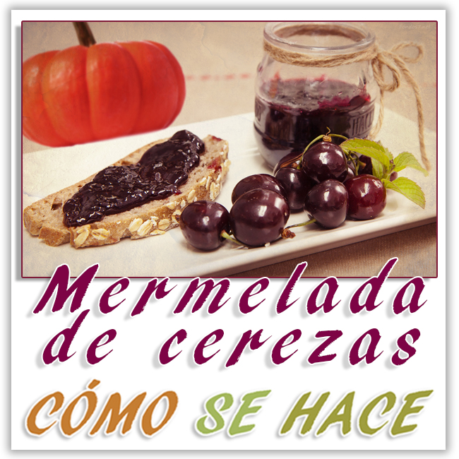 Mermelada de cereza  casera