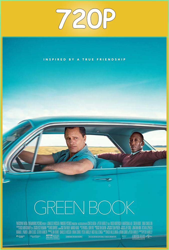 Green Book Una Amistad sin Fronteras (2018) HD 720p 