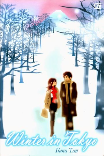 winter in tokyo novel karya ilana perpustakaan indonesia winter in tokyo novel karya ilana perpustakaan indonesia