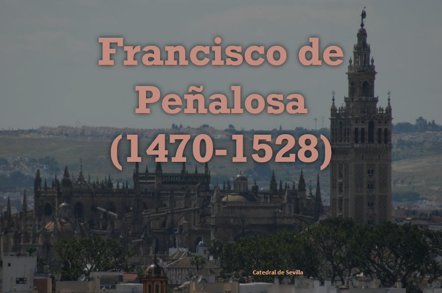Francisco de Peñalosa (1470-1528)