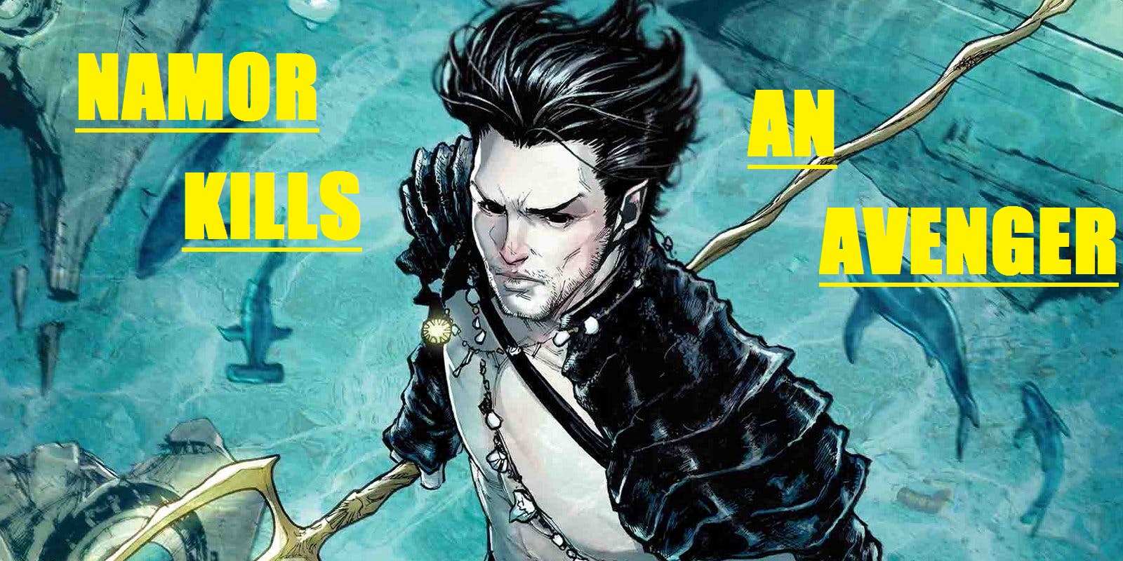 namor kills an avenger