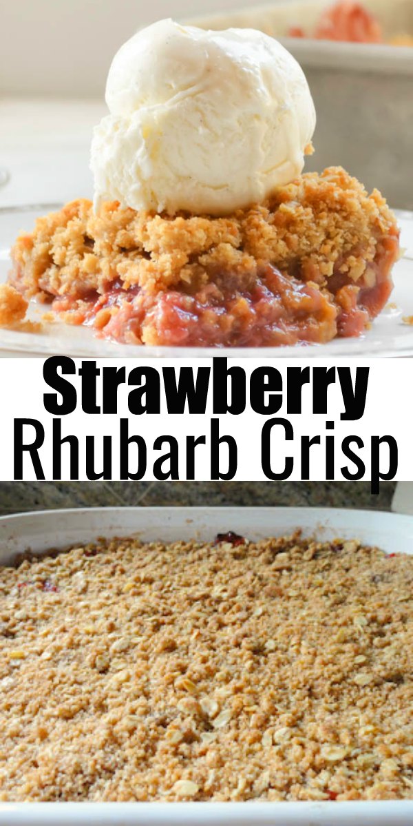 Strawberry Rhubarb Crisp recipe is the best easy dessert! It's so delicious and great with a scoop of vanilla ice cream from Serena Bakes Simply From Scratch.