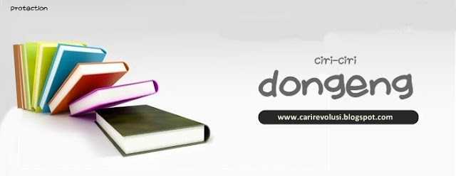 6 Ciri Ciri Dongeng Lengkap ciri-ciri dongeng, karakteristik dongeng, spesifikasi dongeng, karakter dongeng, hal mendasar dalam dongeng