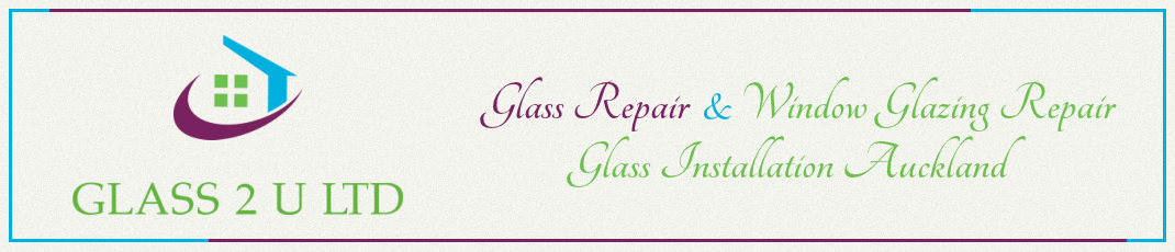 Glass Repair – Window Glazing Repair & Installation Auckland